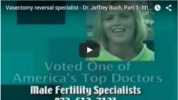 Male Infertility and Microsurgical Vasectomy Reversal Videos - Patient testimonials video1